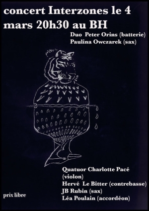 L'association InterZones présente le duo Peter Orins, Paulina Owczarek et le quatuor Charlotte Pacé, Hervé Le Bitter, JB Rubin, Léa Poulain. en concerts à Rennes le vendredi 4 mars 2022. L'association InterZones présente le duo Peter Orins, Paulina Owczarek et le quatuor Charlotte Pacé, Hervé Le Bitter, JB Rubin, Léa Poulain. en concerts à Rennes le vendredi 4 mars 2022.